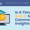 Is It Time to Add AI to Your Commodity Insights?